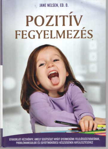 Jane Nelsen - Pozitv fegyelmezs