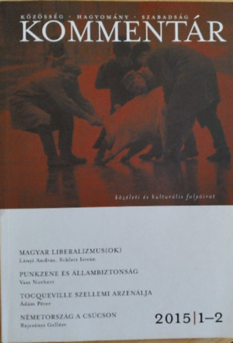 Ablonczy Bálint (szerk.) - Kommentár. 2015/1-2.