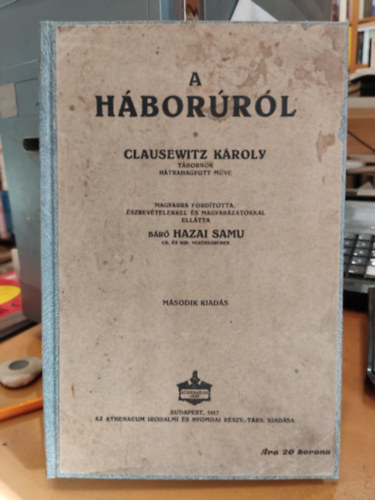 Carlvon Clausewitz - A h�bor�r�l