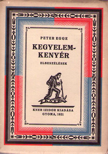 Peter Egge - Kegyelemkeny�r