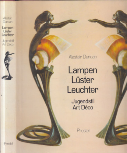 Alastair Duncan - Lampen, l�ster, leuchter (Jugendstil, art d�co)