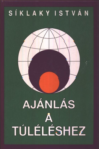 S�klaki Istv�n - Aj�nl�s a t�l�l�shez (dedik�lt)