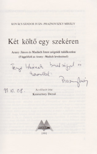 Kovcs Sndor Ivn - Praznovszky Mihly - Kt klt egy szekren (Dediklt)