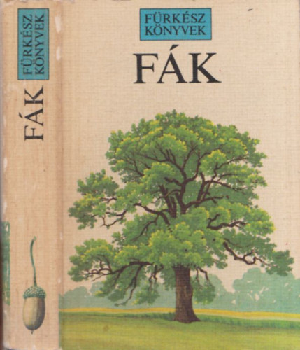 D.-Fitter, A. More - Fák (fürkész könyvek)