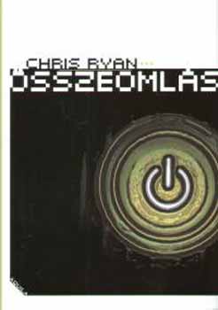 Chris Ryan - sszeomls