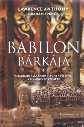 Spence Graham Anthony Lawrence - Babilon b�rk�ja