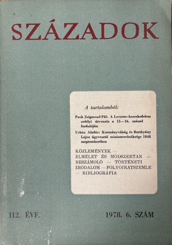 Századok 1978/6. (A Magyar Történelmi Társulat közlönye)