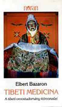 Elbert Bazaron - Tibeti medicina
