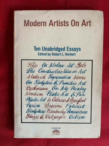 Robert L. Herbert - Modern artist on art (ten unabridged essays)