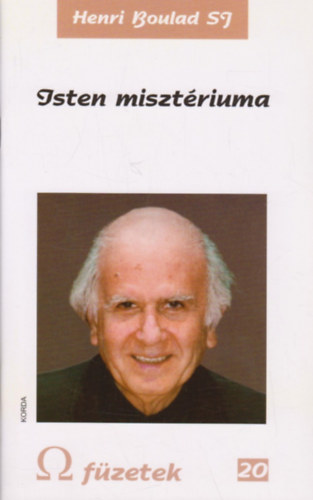 Henri Boulad S.J. - Isten miszt�riuma - V�logatott szentbesz�dek (? f�zetek 20.)