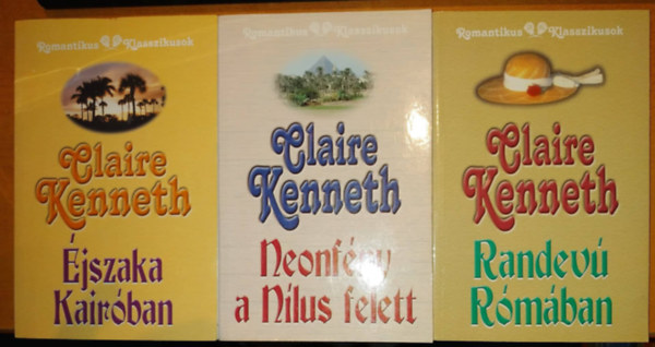 Claire Kenneth - 3 db Claire Kenneth: jszaka Kairban (1987) + Neonfny a Nlus felett (1979) + Randev Rmban (1987)