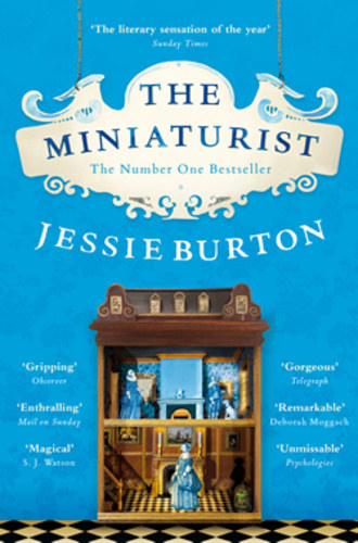 Jessie Burton - The Miniaturist