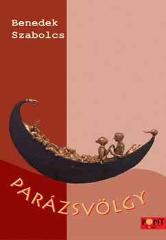 Benedek Szabolcs - Parázsvölgy