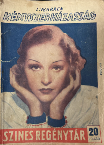 Warren L. - K�nyszerh�zass�g (Szines reg�nyt�r 367. sz�m)