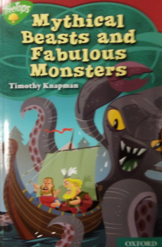 Timothy Knapman - Mythical Beasts and Fabulous Monsters