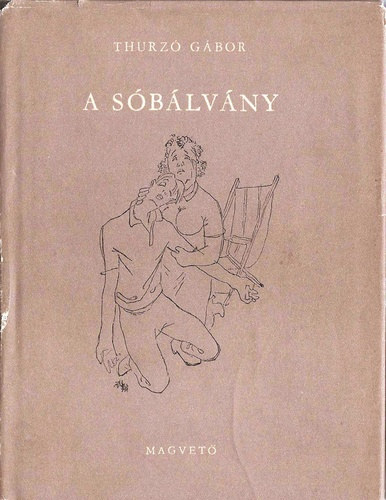 Thurz� G�bor - A s�b�lv�ny