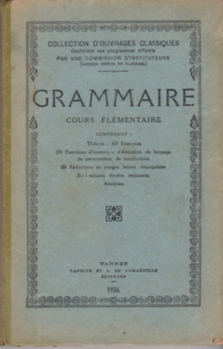 Ismeretlen Szerző - Grammaire (Cours élémentaire)
