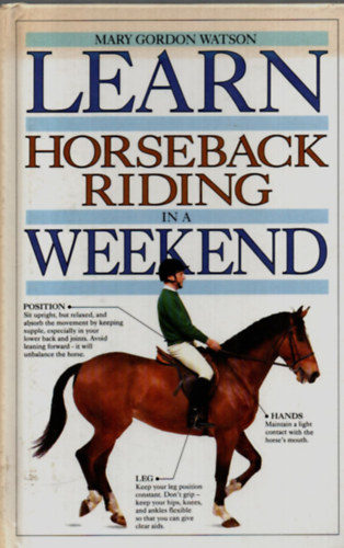 Mary Gordon - Learn Horseback Riding in a Weekend.