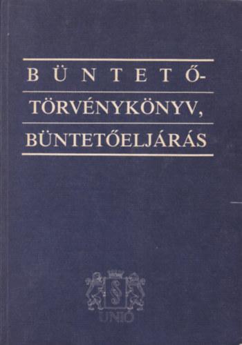 Bntettrvnyknyv, bnteteljrs