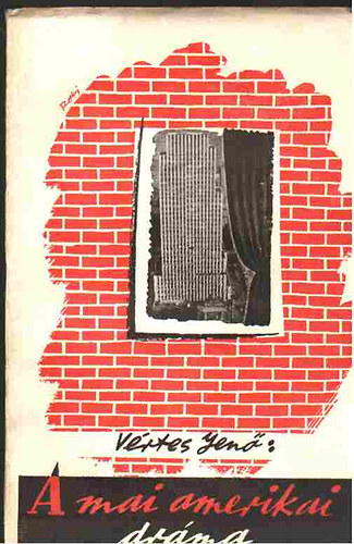 V�rtes Jen� - A mai amerikai dr�ma