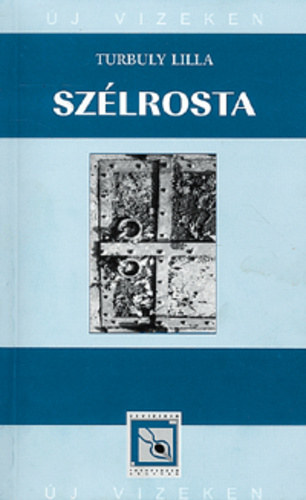 Turbuly Lilla - Sz�lrosta