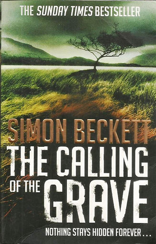 Simon Beckett - The Calling of the Grave