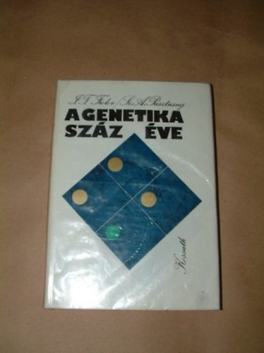I.T.-Pasztusnij, Sz.A. Frolov - A genetika sz�z �ve