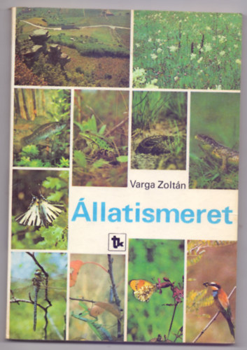 Dr. Varga Zolt�n - �llatismeret (Hatodik kiad�s)