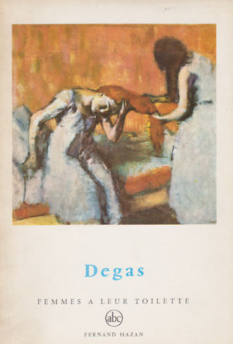 Degas - Femmes a Leur Toilette