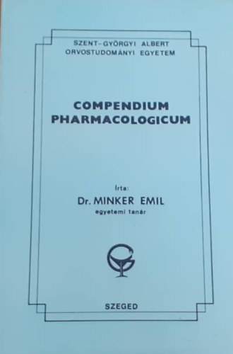 Dr. Minker Emil - Compendium pharmacologicum