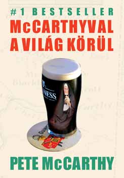 Pete McCarthy - McCarthyval a vilg krl