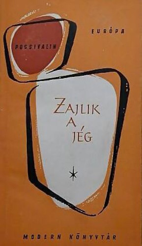 Pocsivalin - Zajlik a jég