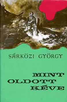 S�rk�zi Gy�rgy - Mint oldott k�ve
