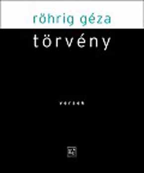 Röhrig Géza - Törvény
