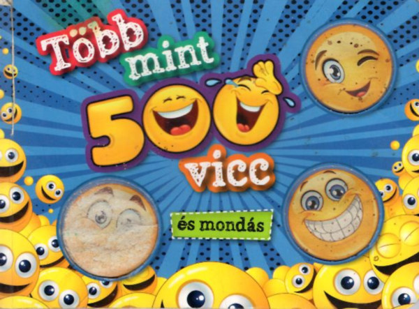 Szőke Csaba - Több mint 500 vicc és mondás