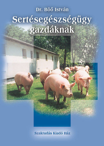 B Istvn - Sertsegszsggy gazdknak