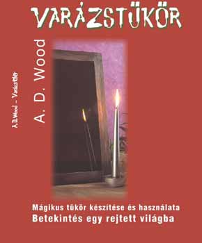 A. D. Wood - Varzstkr