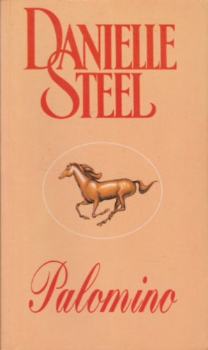 Danielle Steel - Palomino
