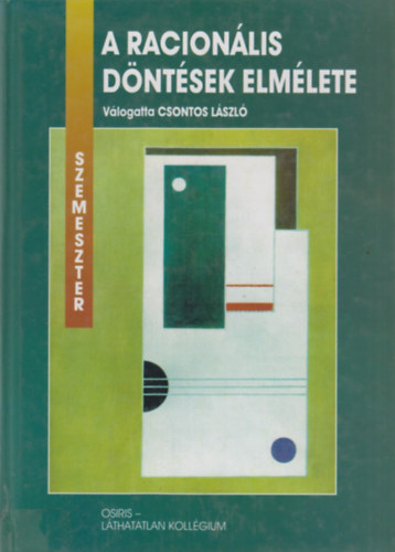 Csontos L�szl� - A racion�lis d�nt�sek elm�lete