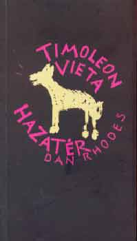 Dan Rhodes - Timoleon Vieta hazat�r