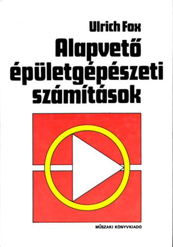 Ulrich Fox - Alapvet� �p�letg�p�szeti sz�m�t�sok