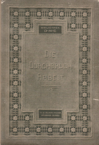 Die Durchbrucharbeit