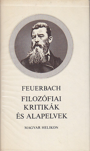 Feuerbach - Filozfiai kritikk s alapelvek