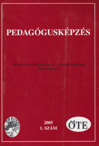 Pedag�gusk�pz�s 2005/1. Pedag�gusk�pz�k �s -Tov�bbk�pz�k foly�irata