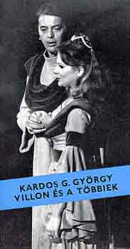 Kardos G. Gyrgy - Villon s a tbbiek