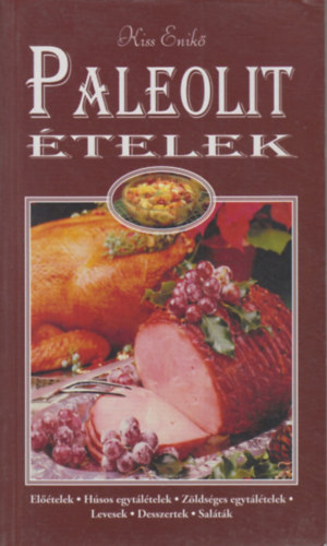 Paleolit ételek
