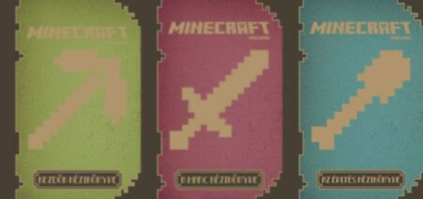 Minecraft k�nyvcsomag (3 darab k�nyv) / Kezd�k k�zik�nyve, A harc k�zik�nyve, Az �p�t�s k�zik�nyve
