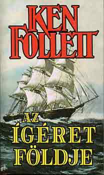 Ken Follett - Az gret fldje