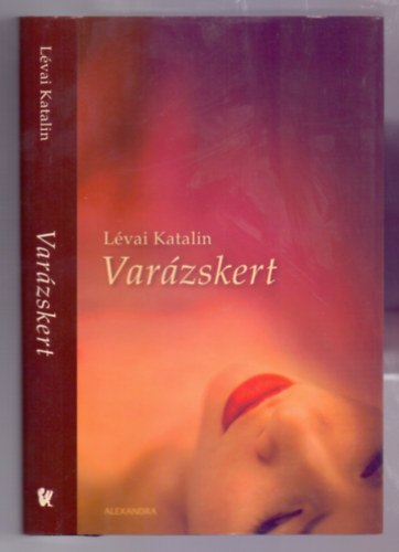 Lévai Katalin - Varázskert
