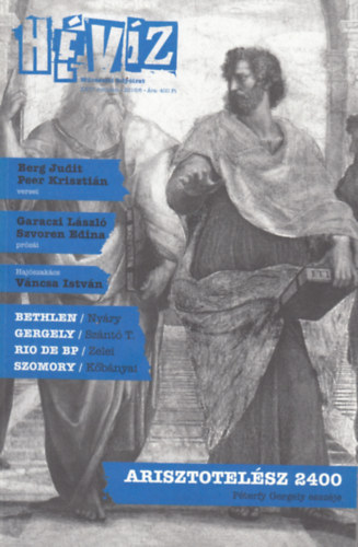 Cserna-Szab� Andr�s �s Sz�linger Bal�zs  (szerk.) - H�v�z - M�v�szeti foly�irat XXIV. �vfolyam 2016/6